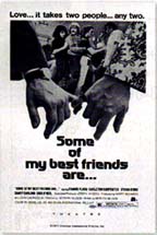 Some of My Best Friends Are - Love. It Takes Two People... Any Two.