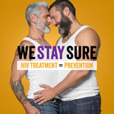 Health awareness - We Stay Sure - White Male Couple